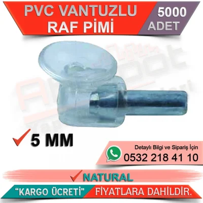 Pvc Vantuzlu Raf Pimi 5 Mm Naturel (1000 Adet)