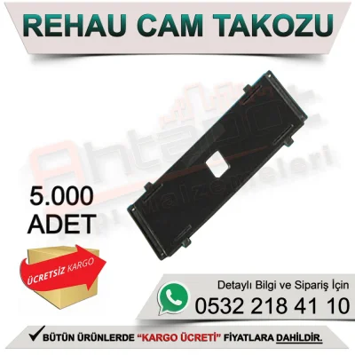 Rehau Cam Takozu (5000 Adet)