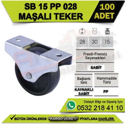 SB 15 PP 050 Kaynaklı Sabit Maşalı Teker (100 ADET)