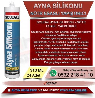 Soudal Ayna Silikonu Nötr Esaslı Yapıştırıcı Şeffaf, 310 ML (24 Adet) Soudal Ayna Silikonu Nötr Esaslı Yapıştırıcı Şeffaf, 310 ML (24 Adet)