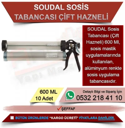 Soudal Sosis Tabancası Çift Hazneli Şeffaf 600 ML (10 Adet)