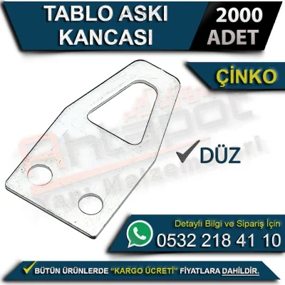 Tablo Askı Kancası Düz Çinko (2000 Adet)