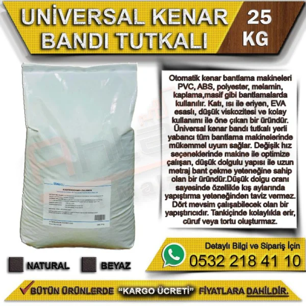 Universal Kenar Bandı Tutkalı 25 Kg - Yapıştırıcılar Universal Kenar Bandı Tutkalı 25 Kg | Yapıştırıcılar