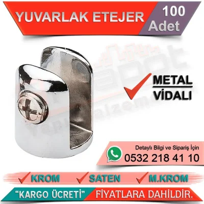 Yuvarlak Etejer Metal Vidalı (Max 10 Mm) Saten (100 Adet)